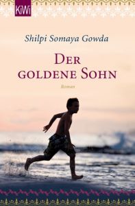 Der goldene Sohn Gowda, Shilpi Somaya 9783462047745