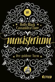 Der goldene Turm Clare, Cassandra/Black, Holly 9783846601204