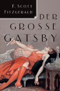 Der große Gatsby Fitzgerald, F Scott 9783866476134