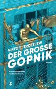 Der Große Gopnik Jerofejew, Viktor 9783751809351