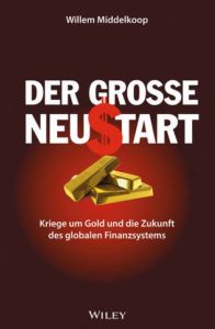 Der große Neustart Middelkoop, Willem 9783527508396