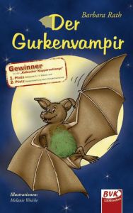 Der Gurkenvampir Rath, Barbara 9783867400329