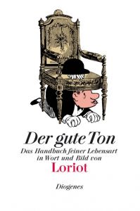 Der gute Ton Loriot 9783257510096