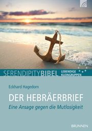 Der Hebräerbrief Hagedorn, Eckhard 9783765508332