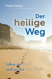 Der heilige Weg Krause, Frank 9783955786199