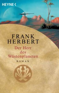 Der Herr des Wüstenplaneten Herbert, Frank 9783453186842