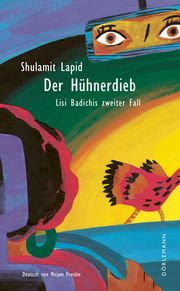 Der Hühnerdieb Lapid, Shulamit 9783038201250