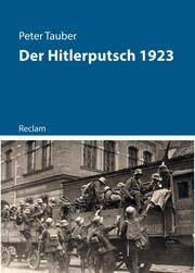 Der Hitlerputsch 1923 Tauber, Peter 9783150114575