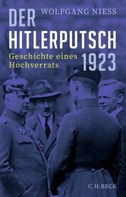 Der Hitlerputsch 1923 Niess, Wolfgang 9783406799174