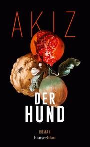 Der Hund Akiz 9783446265998