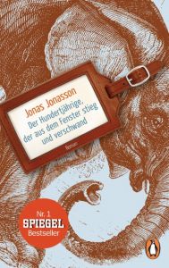 Der Hundertjährige, der aus dem Fenster stieg und verschwand Jonasson, Jonas 9783328102366