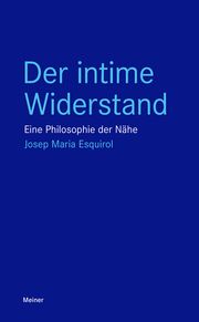 Der intime Widerstand Esquirol, Josep Maria 9783787339679