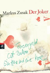 Der Joker Zusak, Markus 9783570402979