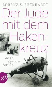 Der Jude mit dem Hakenkreuz Beckhardt, Lorenz S 9783746632032