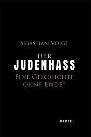 Der Judenhass Voigt, Sebastian 9783777635293
