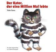 Der Kater, der eine Million Mal lebte Sano, Yoko 9783981982077