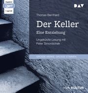 Der Keller. Eine Entziehung Bernhard, Thomas 9783742423399