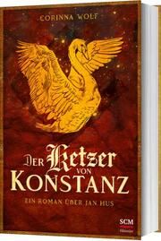 Der Ketzer von Konstanz Wolf, Corinna 9783775162197