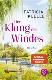 Der Klang des Windes Koelle, Patricia 9783596708482