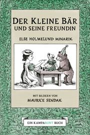 Der Kleine Bär und seine Freundin Holmelund Minarik, Else 9783311400127