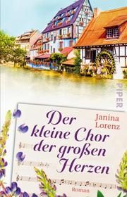 Der kleine Chor der großen Herzen Lorenz, Janina 9783492315524