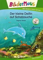 Der kleine Delfin auf Schatzsuche Henze, Dagmar 9783743202856