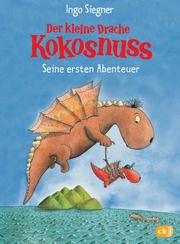 Der kleine Drache Kokosnuss - Seine ersten Abenteuer Siegner, Ingo 9783570175675