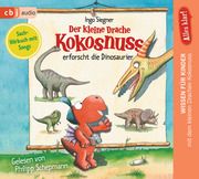 Der kleine Drache Kokosnuss erforscht die Dinosaurier Siegner, Ingo 9783837145182