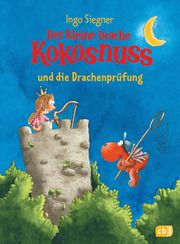 Der kleine Drache Kokosnuss und die Drachenprüfung Siegner, Ingo 9783570178294