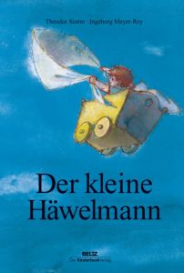 Der kleine Häwelmann Storm, Theodor 9783407770868