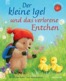 Der kleine Igel und das verlorene Entchen Butler, M Christina 9783765558702