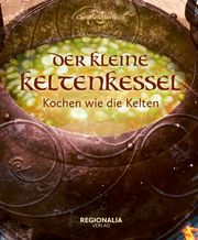 Der kleine Keltenkessel Havenith, Christian 9783955403676