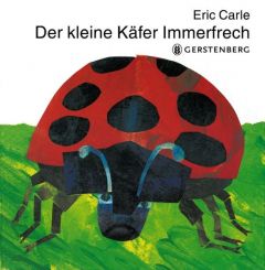 Der kleine Käfer Immerfrech Carle, Eric 9783836942768