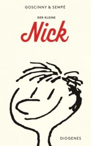 Der kleine Nick Goscinny, René/Sempé, Jean-Jacques 9783257235401