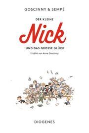 Der kleine Nick und das große Glück Goscinny, Anne 9783257013092