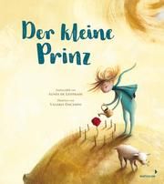 Der kleine Prinz Saint-Exupéry, Antoine de/Lestrade, Agnés de 9783958541412