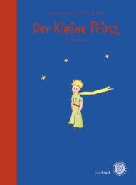 Der kleine Prinz. Das Lesebuch Saint-Exupéry, Antoine de 9783792000472