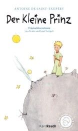 Der kleine Prinz. Illustrierte, klassische Übersetzung Saint-Exupéry, Antoine de 9783792000496