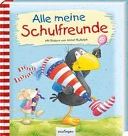 Der kleine Rabe Socke: Alle meine Schulfreunde Annet Rudolph 9783480234851