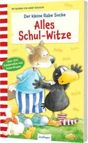 Der kleine Rabe Socke: Alles Schul-Witze Annet Rudolph 9783480239078