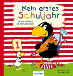 Der kleine Rabe Socke: Mein erstes Schuljahr Annet Rudolph 9783480231522