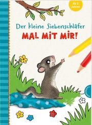 Der kleine Siebenschläfer: Mal mit mir! Bohlmann, Sabine 9783522459662