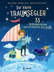 Der kleine Traumsegler Taube, Anna/Rose, Barbara 9783743206380