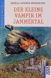 Der kleine Vampir im Jammertal Sommer-Bodenburg, Angela 9783499204357