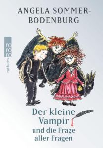 Der kleine Vampir und die Frage aller Fragen Sommer-Bodenburg, Angela 9783499217258