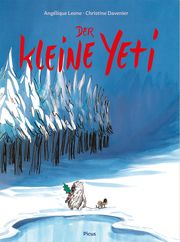 Der kleine Yeti Leone, Angélique 9783711740342