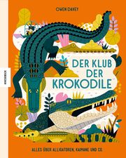 Der Klub der Krokodile Davey, Owen 9783957285850