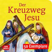 Der Kreuzweg Jesu Arnold, Monika 9783769825169