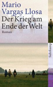 Der Krieg am Ende der Welt Vargas Llosa, Mario 9783518378434