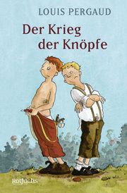 Der Krieg der Knöpfe Pergaud, Louis 9783733508524